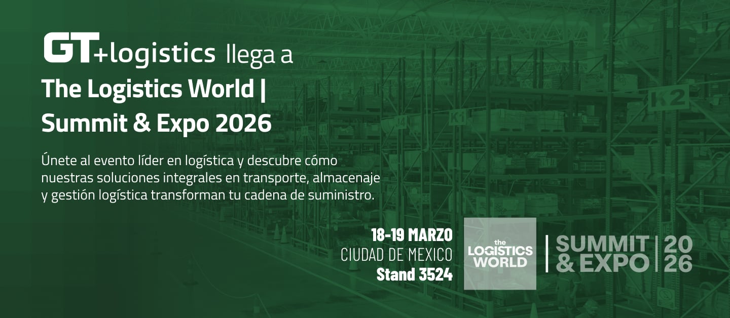 El Futuro de la Cadena de Suministro: GT+logistics en The Logistics World 2026